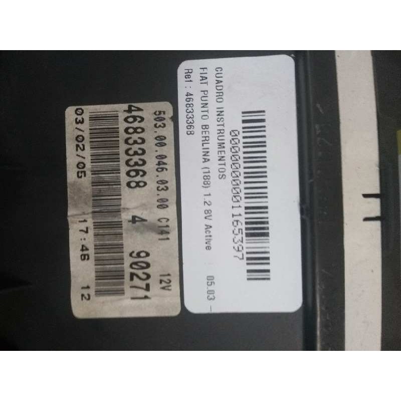 Recambio de cuadro instrumentos para fiat punto berlina (188) 1.2 8v active referencia OEM IAM 46833368 490271 503000460300