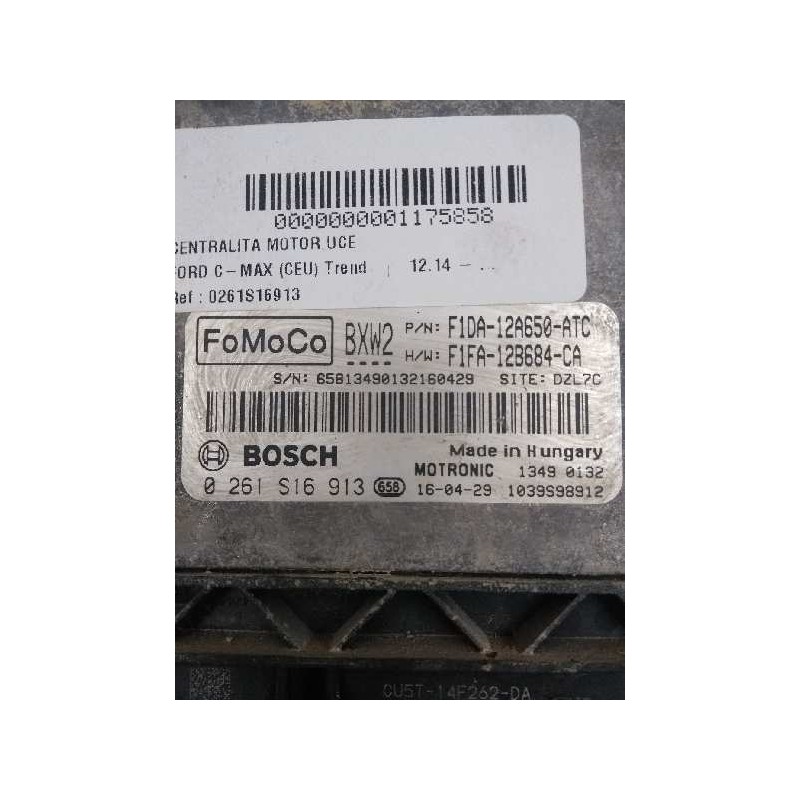 Recambio de centralita motor uce para ford c-max (ceu) trend referencia OEM IAM 0261S16913 F1DA12A650ATC F1FA12B684CA BXW2