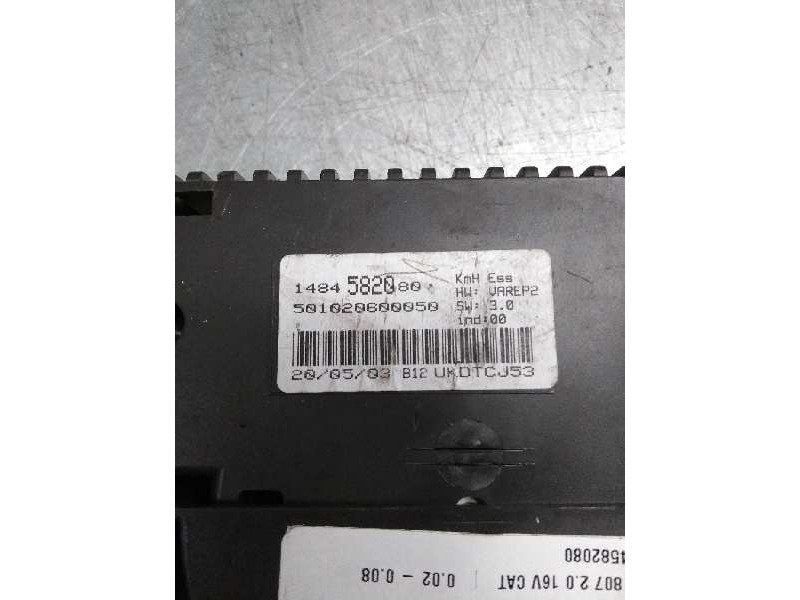 Recambio de cuadro instrumentos para peugeot 807 2.0 16v cat referencia OEM IAM 1484582080 501020600050 
