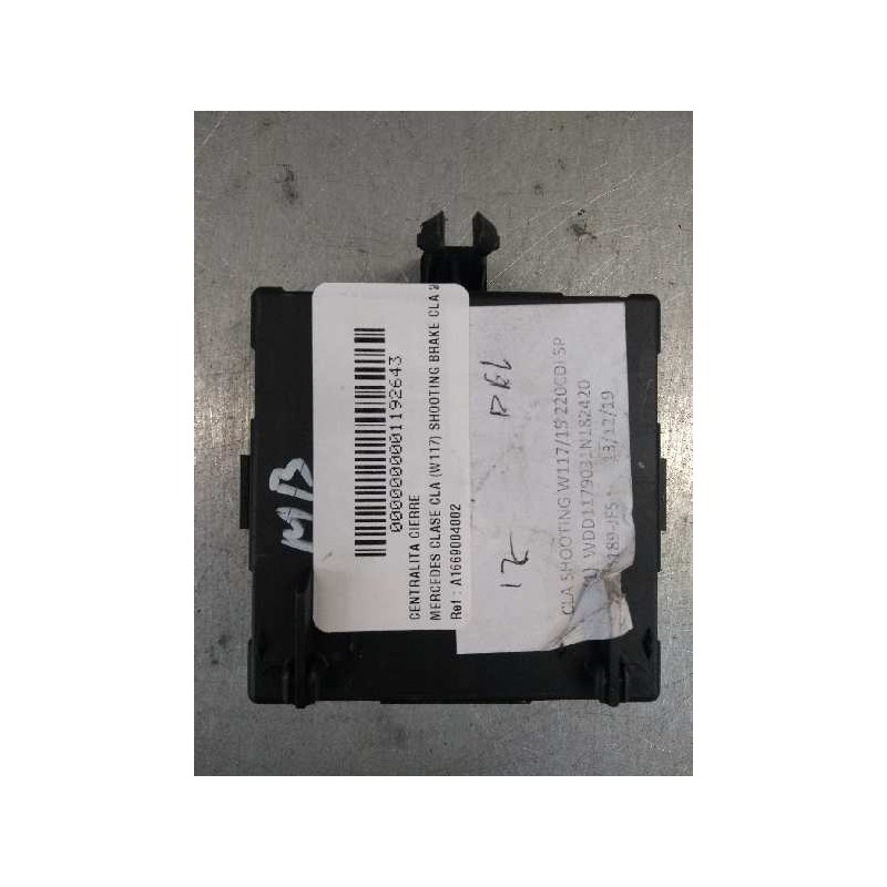 Recambio de centralita cierre para mercedes clase cla (w117) shooting brake cla 220 d (117.903) referencia OEM IAM A1669004002 D