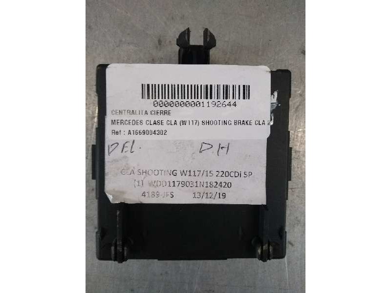 Recambio de centralita cierre para mercedes clase cla (w117) shooting brake cla 220 d (117.903) referencia OEM IAM A1669004302 D