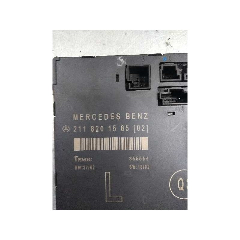 Recambio de centralita cierre para mercedes clase e (w211) berlina e 270 cdi (211.016) referencia OEM IAM 2118201585 DEL IZDA 35