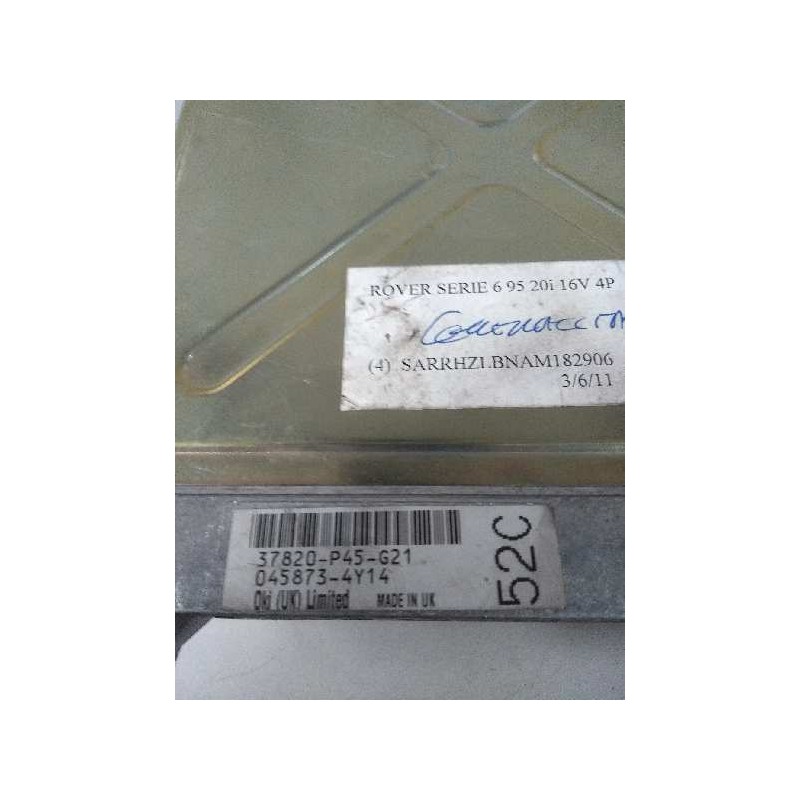 Recambio de centralita motor uce para mg rover serie 600 (rh) 2.0 cat referencia OEM IAM 37820P45G21 0458734Y14 52C