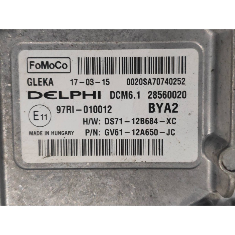 Recambio de centralita motor uce para ford kuga (cbs) 2.0 tdci cat referencia OEM IAM 28560020 DS7112B684XC GV6112A650JC