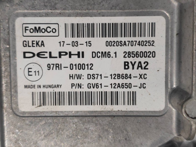 Recambio de centralita motor uce para ford kuga (cbs) 2.0 tdci cat referencia OEM IAM 28560020 DS7112B684XC GV6112A650JC