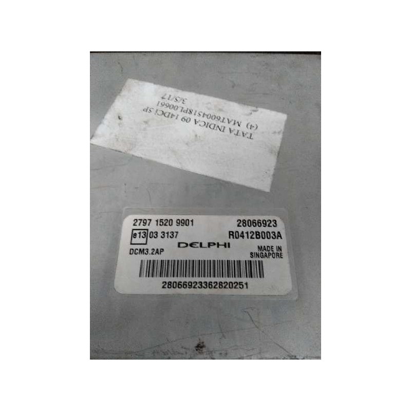 Recambio de centralita motor uce para tata indica 1.4 diesel referencia OEM IAM R0412B003A 279715209901 28066923 DCM32AP