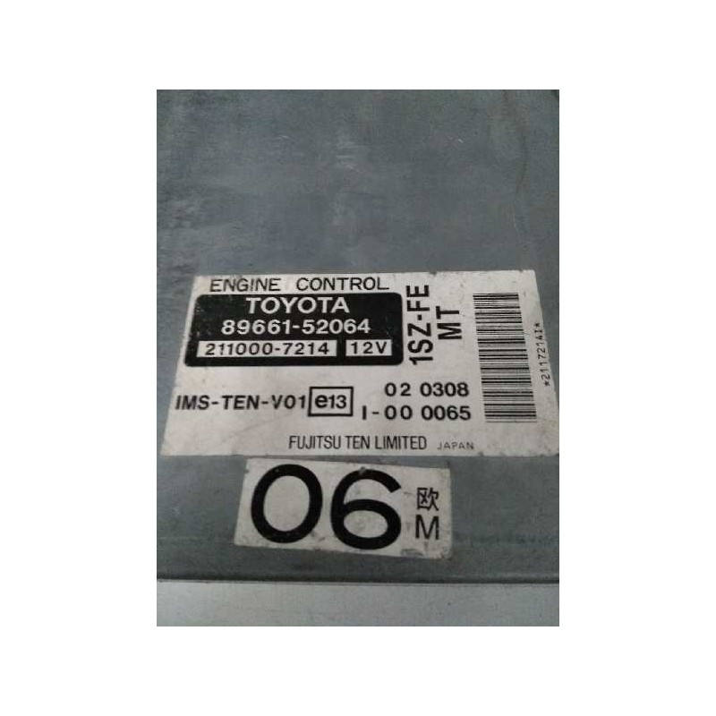 Recambio de centralita motor uce para toyota yaris (ncp1/nlp1/scp1) referencia OEM IAM 8966152064 2110007214 1SZFE MT 06 Recambio de centralita motor uce para toyota yaris (ncp1/nlp1/scp1) referencia OEM IAM 8966152064 2110007214 1SZFE MT 06