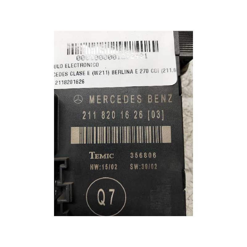 Recambio de modulo electronico para mercedes clase e (w211) berlina e 270 cdi (211.016) referencia OEM IAM 2118201626 TRA DERECH