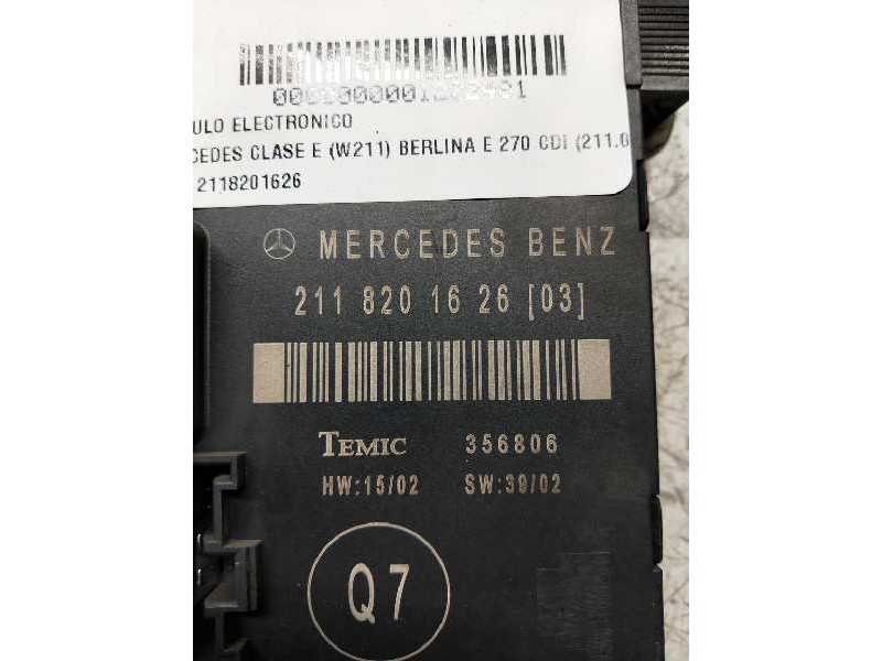 Recambio de modulo electronico para mercedes clase e (w211) berlina e 270 cdi (211.016) referencia OEM IAM 2118201626 TRA DERECH
