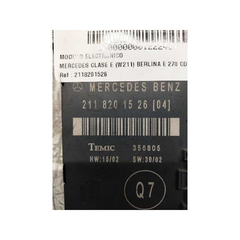Recambio de modulo electronico para mercedes clase e (w211) berlina e 270 cdi (211.016) referencia OEM IAM 2118201526 TRA IZQUIE