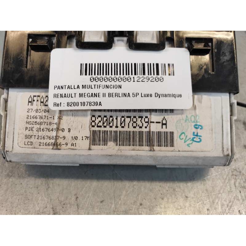 Recambio de pantalla multifuncion para renault megane ii berlina 5p luxe dynamique referencia OEM IAM 8200107839A 216676711 