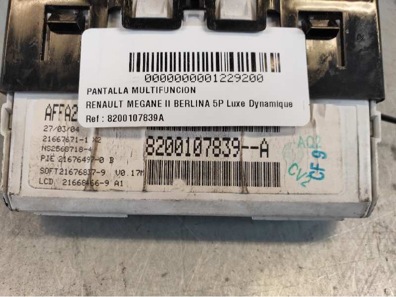 Recambio de pantalla multifuncion para renault megane ii berlina 5p luxe dynamique referencia OEM IAM 8200107839A 216676711 