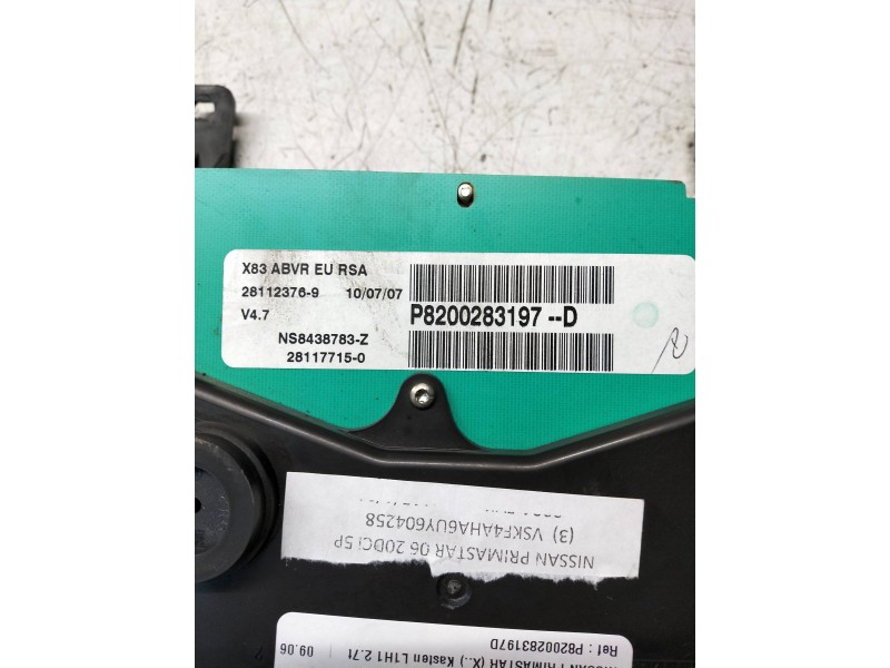 Recambio de cuadro instrumentos para nissan primastar (x..) kasten l1h1 2.7t referencia OEM IAM P8200283197D 281123769 NS8438783