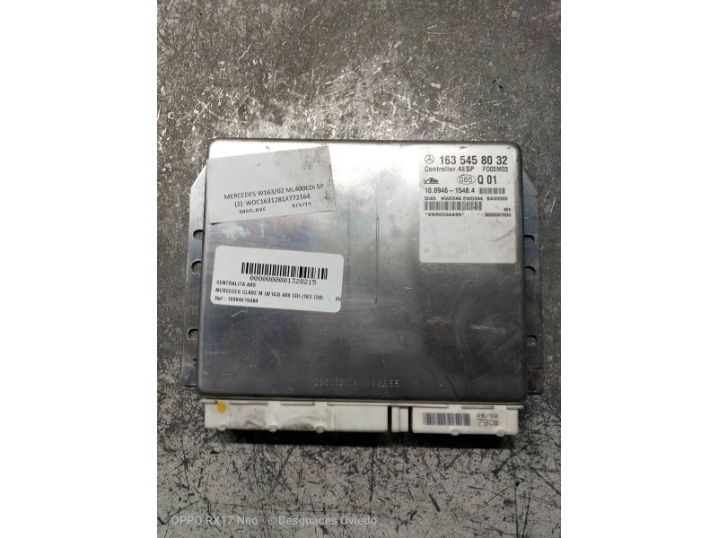 Recambio de centralita abs para mercedes clase m (w163) 400 cdi (163.128) referencia OEM IAM 10094615484 1635458032 