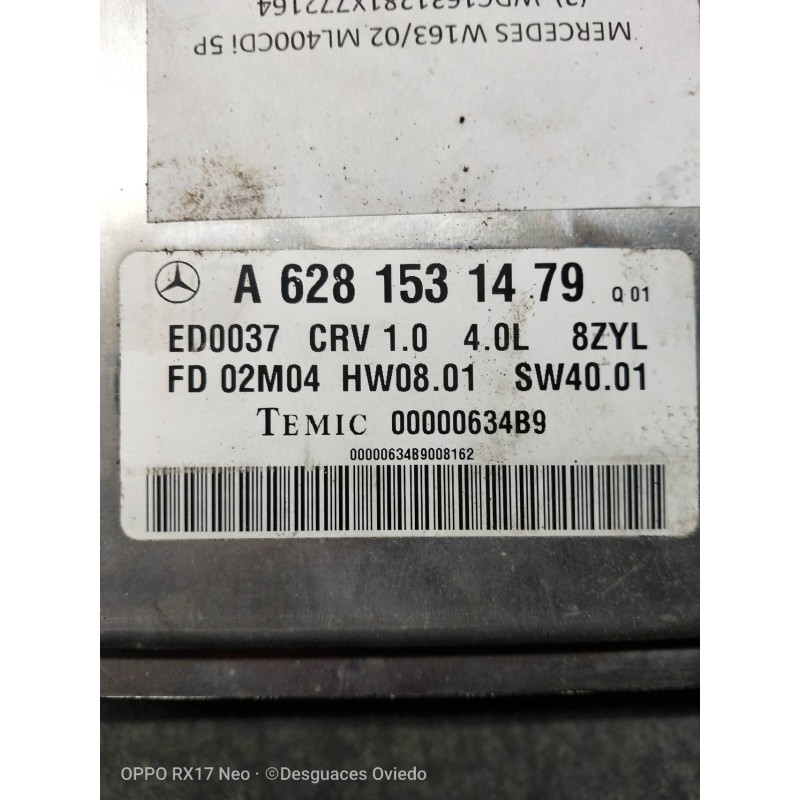 Recambio de centralita motor uce para mercedes clase m (w163) 400 cdi (163.128) referencia OEM IAM A6281531479 00000634B9 