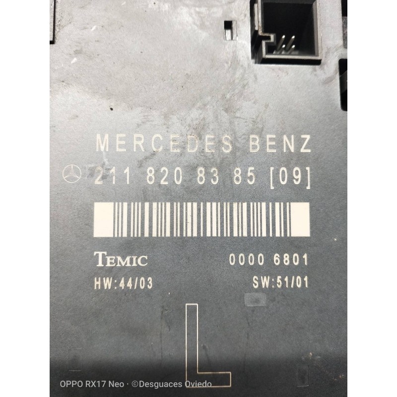 Recambio de modulo electronico para mercedes clase e (w211) berlina e 320 cdi (211.026) referencia OEM IAM 2118208385 00006801 
