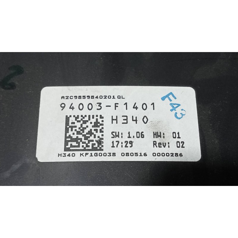 Recambio de cuadro instrumentos para kia sportage business 2wd referencia OEM IAM 94003F1401 A2C98599840Z01 