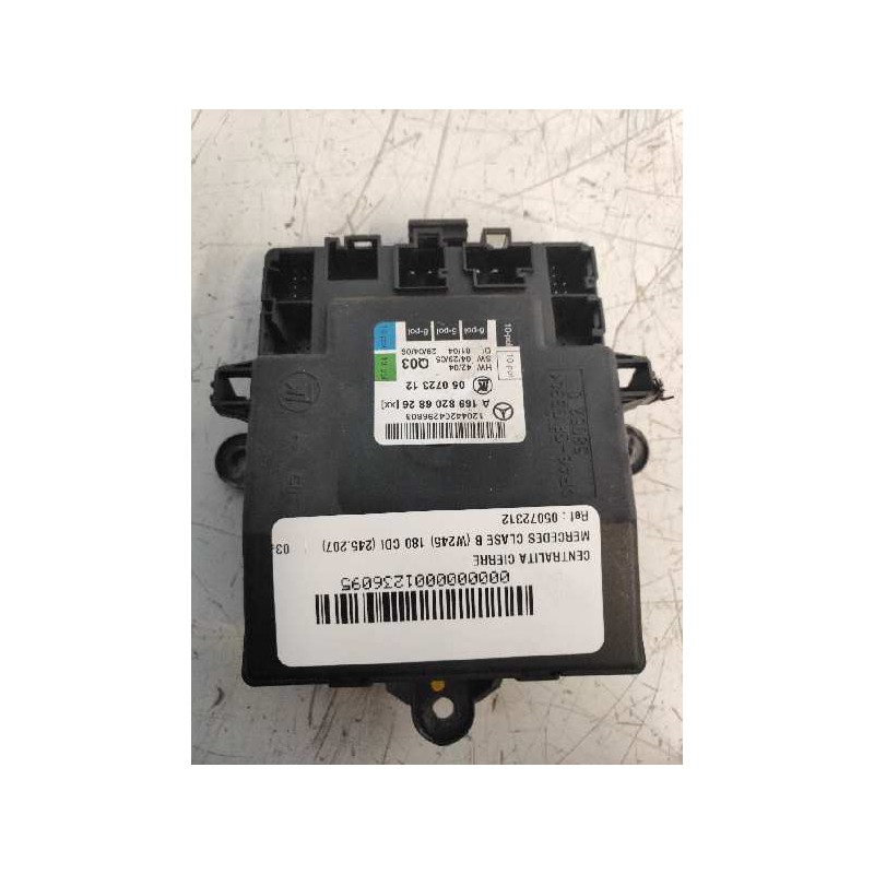 Recambio de centralita cierre para mercedes clase b (w245) 180 cdi (245.207) referencia OEM IAM 05072312 A1698206826 Q03