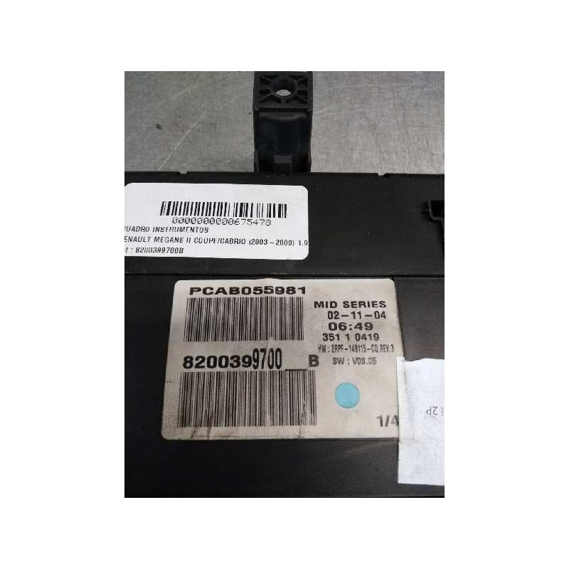 Recambio de cuadro instrumentos para renault megane ii coupe/cabrio 1.9 dci diesel referencia OEM IAM 8200399700B  