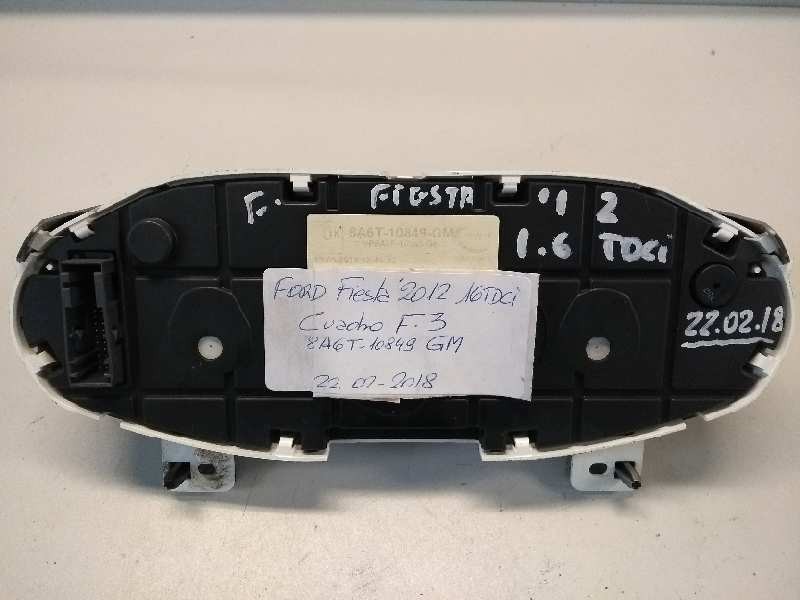 Recambio de cuadro instrumentos para ford fiesta (cb1) 1.6 tdci cat referencia OEM IAM 8A6T10849 GM A12408086 VP8A6F10849GN