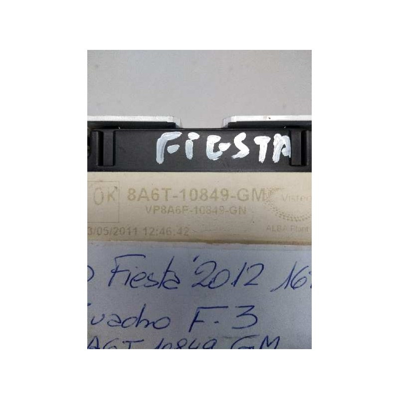 Recambio de cuadro instrumentos para ford fiesta (cb1) 1.6 tdci cat referencia OEM IAM 8A6T10849 GM A12408086 VP8A6F10849GN Recambio de cuadro instrumentos para ford fiesta (cb1) 1.6 tdci cat referencia OEM IAM 8A6T10849 GM A12408086 VP8A6F10849GN