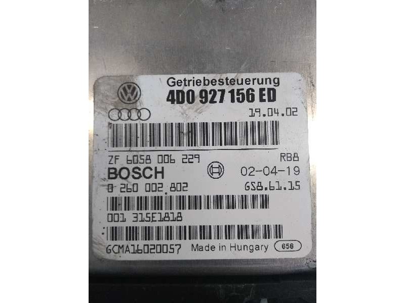 Recambio de centralita cambio automatico para audi a8 (d2) 2.5 tdi referencia OEM IAM 4D0927156ED 0260002802 
