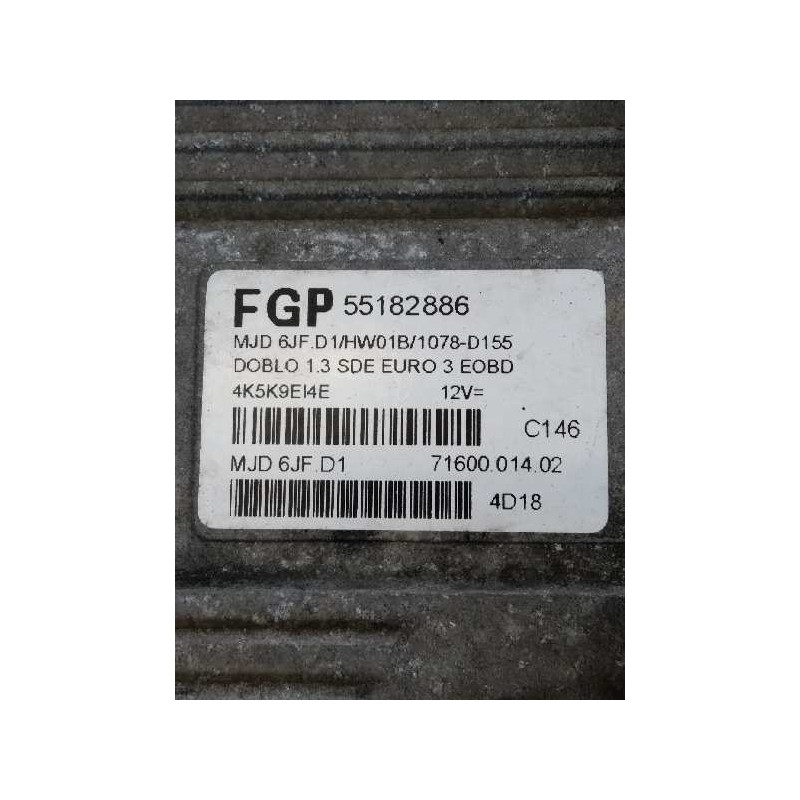 Recambio de centralita motor uce para fiat doblo (119) 1.3 jtd cat referencia OEM IAM FGP55182886 MJD6JFD1  Recambio de centralita motor uce para fiat doblo (119) 1.3 jtd cat referencia OEM IAM FGP55182886 MJD6JFD1