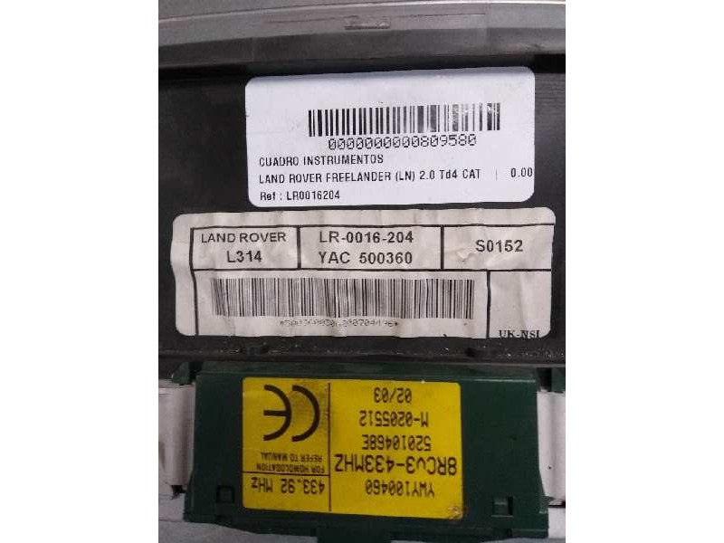 Recambio de cuadro instrumentos para land rover freelander (ln) 2.0 td4 cat referencia OEM IAM LR0016204 YAC500360 L314
