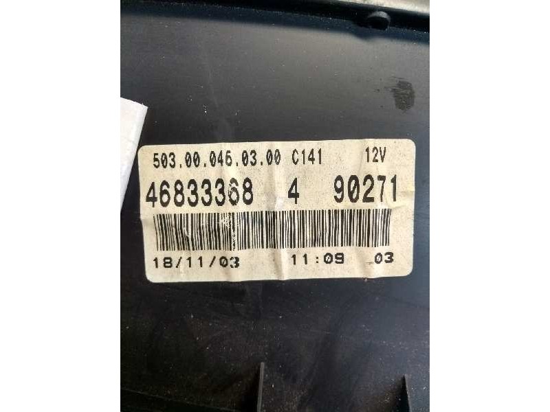 Recambio de cuadro instrumentos para fiat punto berlina (188) 1.2 8v active referencia OEM IAM 46833368 4 90271 503000460300