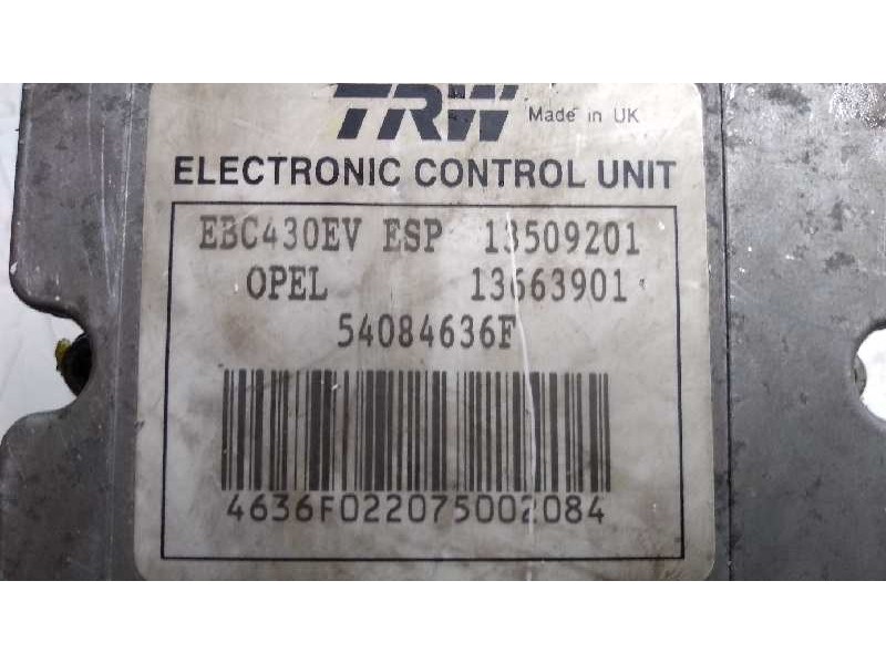 Recambio de abs para opel vectra c berlina 2.2 16v cat (z 22 se) referencia OEM IAM 57084636F 13509201 13663901 09191497
