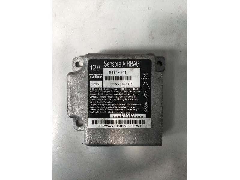 Recambio de centralita airbag para fiat croma (194) 1.9 8v multijet dynamic (12.2007) referencia OEM IAM 51814843 219954103 