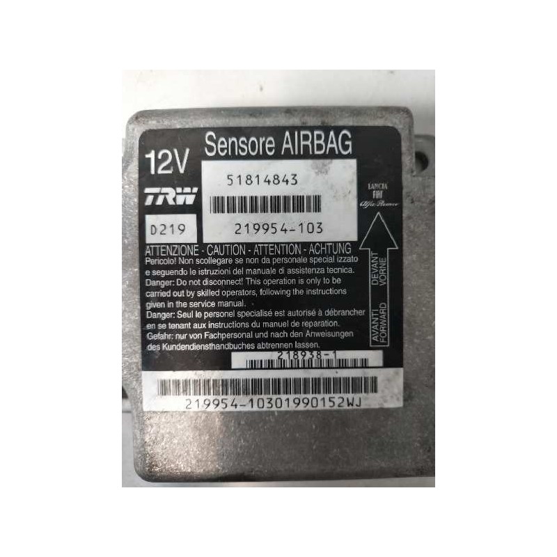 Recambio de centralita airbag para fiat croma (194) 1.9 8v multijet dynamic (12.2007) referencia OEM IAM 51814843 219954103 
