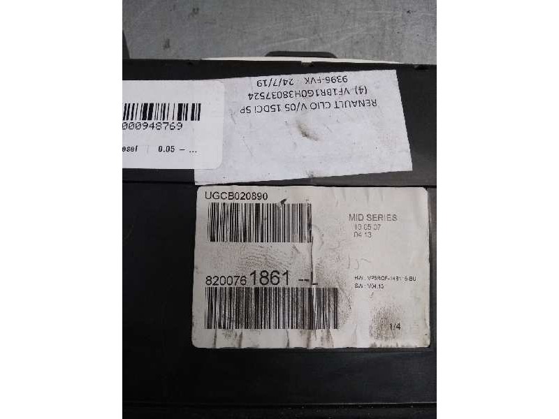 Recambio de cuadro instrumentos para renault clio iii 1.5 dci diesel referencia OEM IAM 8200761861L UGDCB020890 