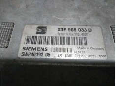Recambio de centralita motor uce para seat ibiza (6l1) signo referencia OEM IAM 5WP4019205 03E906033 D 3PE4650 2