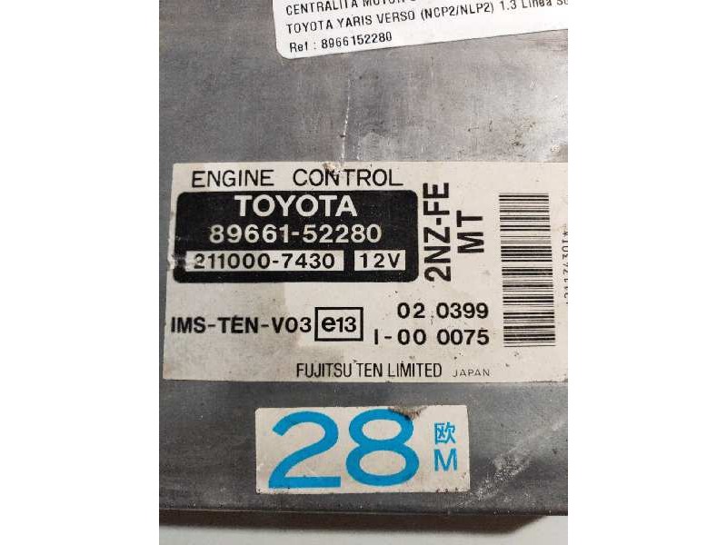 Recambio de centralita motor uce para toyota yaris verso (ncp2/nlp2) 1.3 linea sol referencia OEM IAM 8966152280 2110007430 2NZF