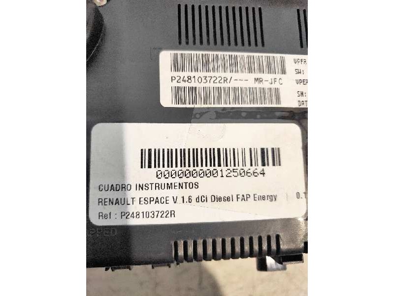 Recambio de cuadro instrumentos para renault espace v 1.6 dci diesel fap energy referencia OEM IAM P248103722R VPFR1F14B115PB 