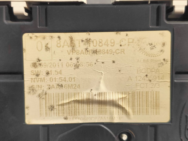 Recambio de cuadro instrumentos para ford fiesta (cb1) titanium referencia OEM IAM 8A6T10849CF  