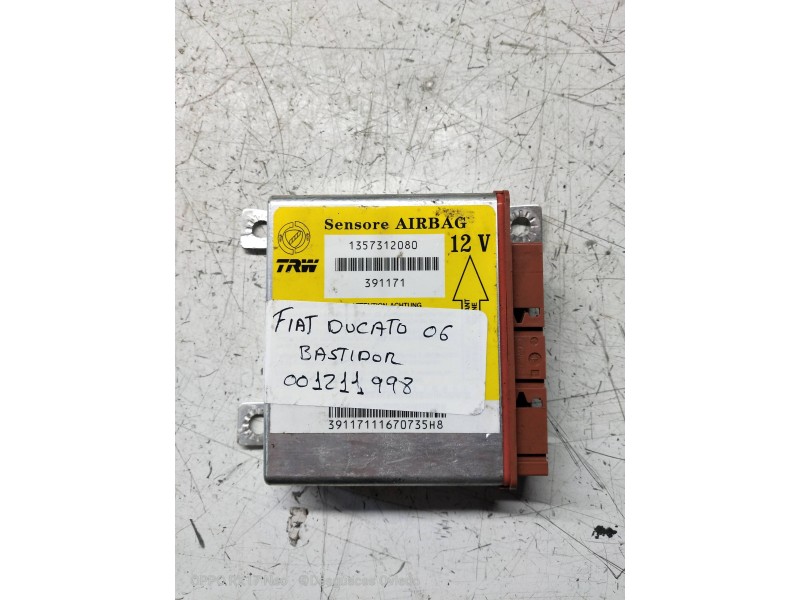 Recambio de centralita airbag para fiat ducato caja cerrada 35 (06.2006 =>) 3.0 jtd cat referencia OEM IAM 1357312080 391171 