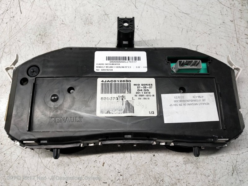 Recambio de cuadro instrumentos para renault megane ii berlina 5p 2.0 referencia OEM IAM 8200793124L 4JAC012630 