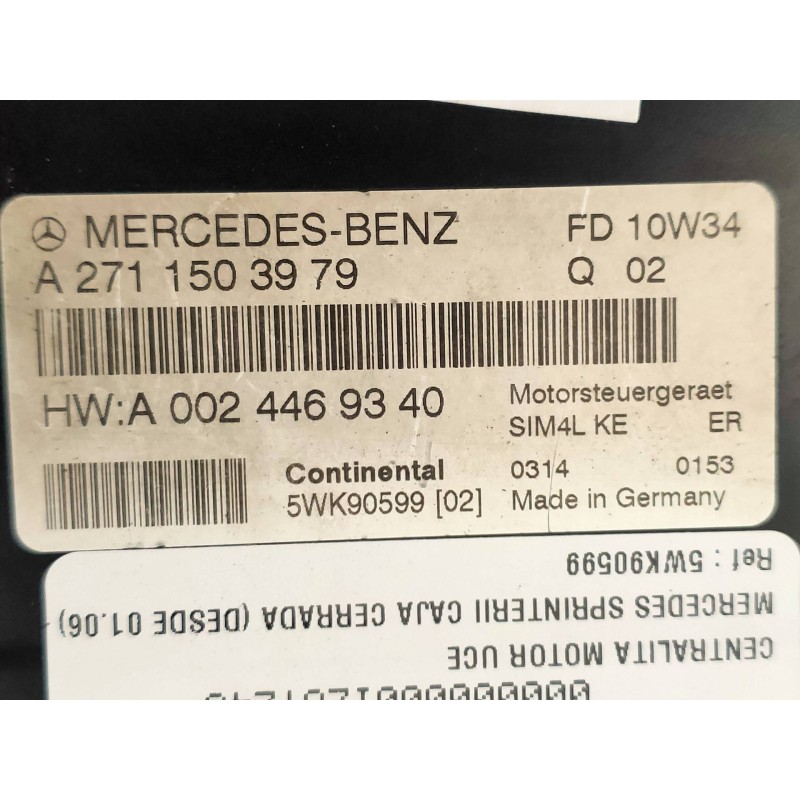Recambio de centralita motor uce para mercedes sprinterii caja cerrada (desde 01.06) 216 (906.613) referencia OEM IAM 5WK90599 A