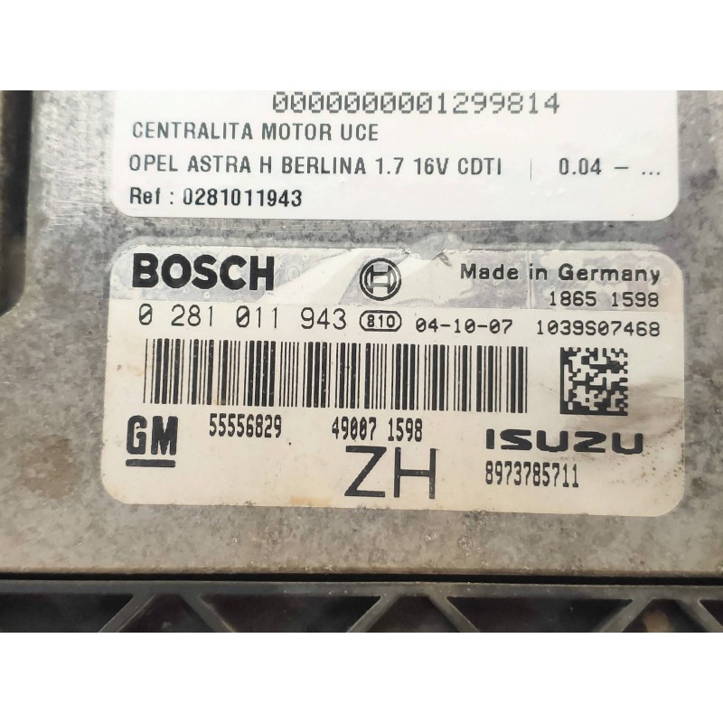 Recambio de centralita motor uce para opel astra h berlina 1.7 16v cdti referencia OEM IAM 0281011943 55556829 ZH 8973785711