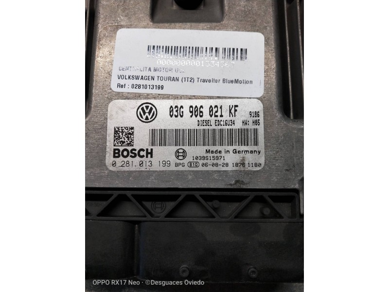 Recambio de centralita motor uce para volkswagen touran (1t2) traveller bluemotion referencia OEM IAM 0281013199 03G906021KF EDC