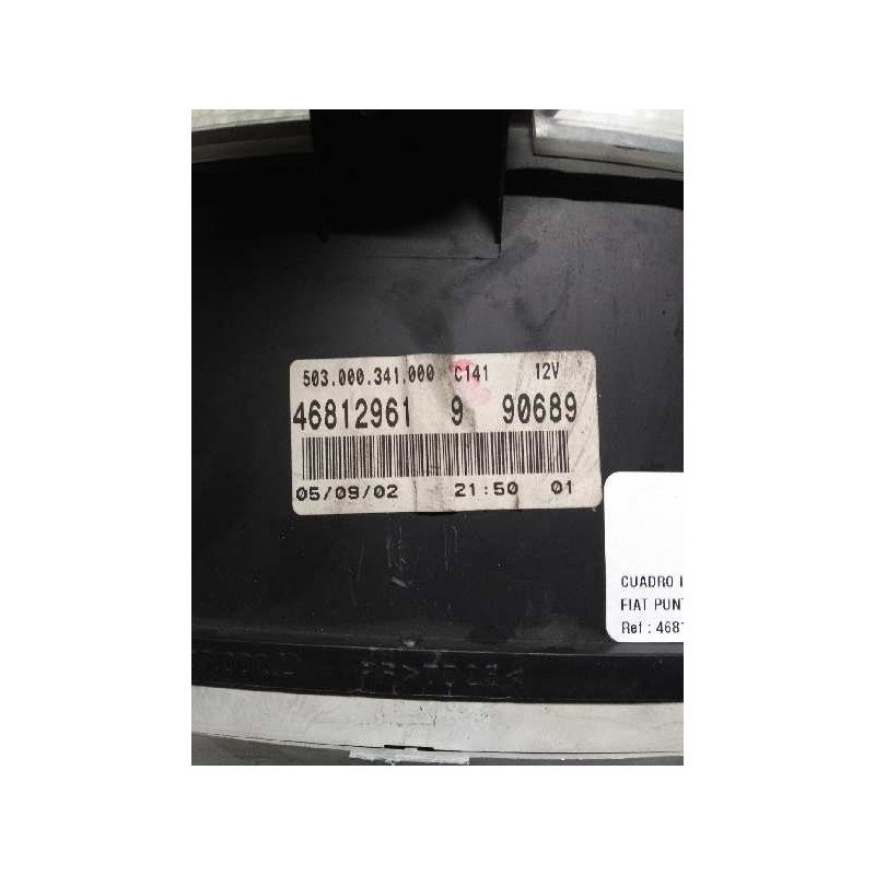 Recambio de cuadro instrumentos para fiat punto berlina (188) 1.2 16v elx referencia OEM IAM 46812961 9 90689 503000341000