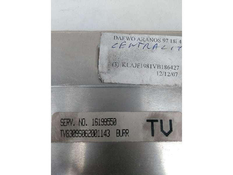 Recambio de centralita motor uce para daewoo aranos cd referencia OEM IAM 16199550 TV BURR