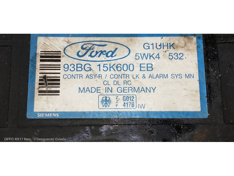 Recambio de modulo electronico para ford mondeo berlina (gd) ghia referencia OEM IAM 5WK4532 93BG15K600EB 