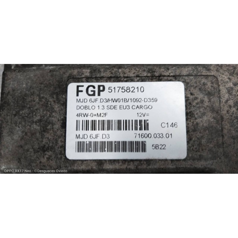 Recambio de centralita motor uce para fiat doblo cargo (223) 1.3 jtd referencia OEM IAM 7160003301 51758210 