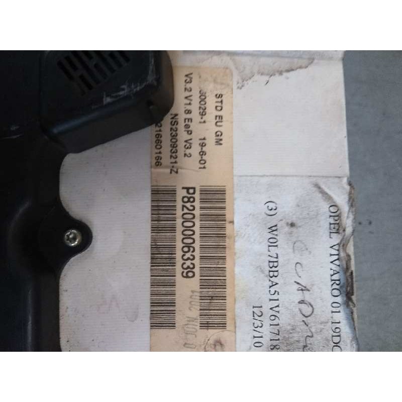 Recambio de cuadro instrumentos para opel vivaro 1.9 cdti cat (f9q-760 / l08) referencia OEM IAM P8200006339 NS2309321Z 
