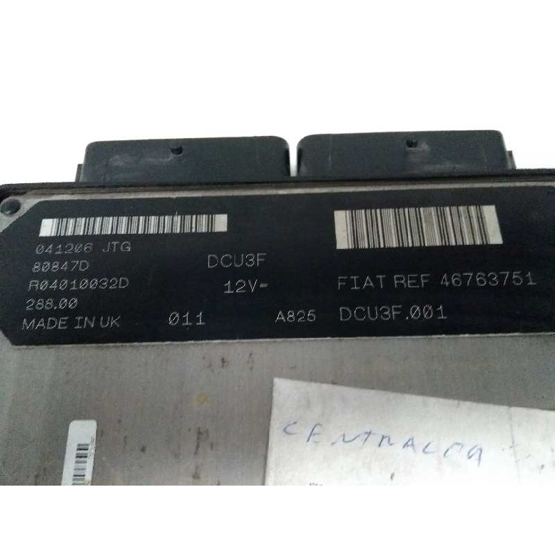 Recambio de centralita motor uce para fiat punto berlina (188) 1.9 diesel eco referencia OEM IAM R04010032D 46763751 80847D