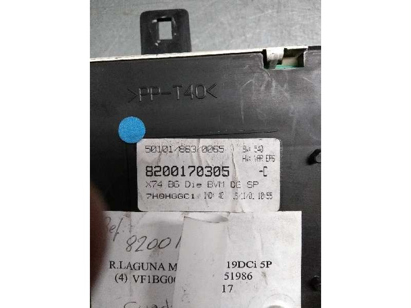 Recambio de cuadro instrumentos para renault laguna ii (bg0) 1.9 dci diesel referencia OEM IAM 8200170305 501018630065  Recambio de cuadro instrumentos para renault laguna ii (bg0) 1.9 dci diesel referencia OEM IAM 8200170305 501018630065