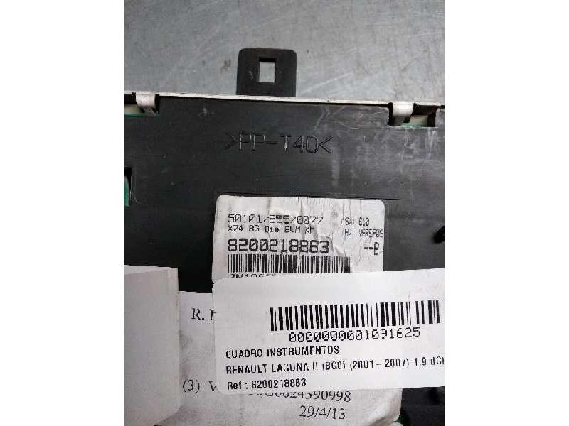 Recambio de cuadro instrumentos para renault laguna ii (bg0) 1.9 dci diesel referencia OEM IAM 8200218863 501018550077  Recambio de cuadro instrumentos para renault laguna ii (bg0) 1.9 dci diesel referencia OEM IAM 8200218863 501018550077